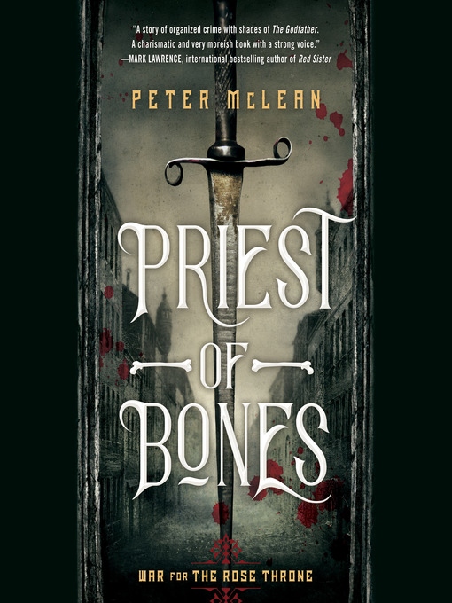 Title details for Priest of Bones by Peter McLean - Available